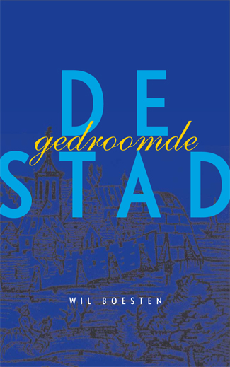 De gedroomde stad